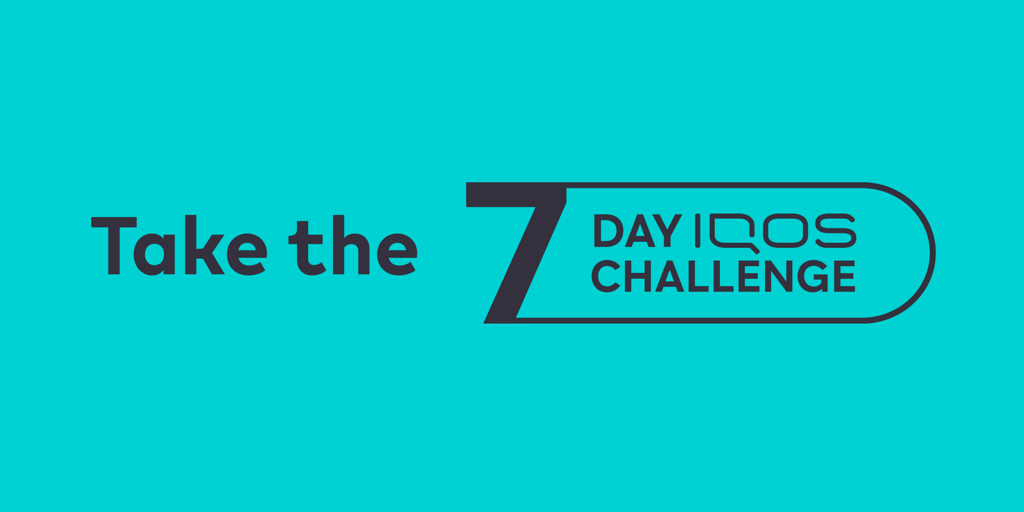 Take the & Day Challenge with IQOS