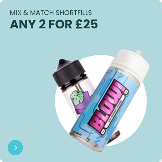 2 for £25 E-Liquids